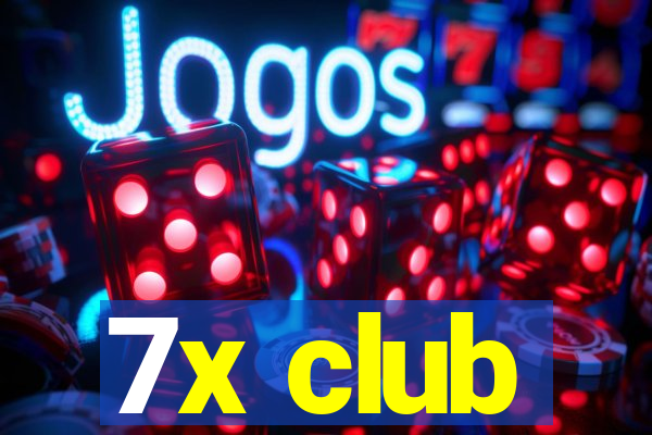 7x club